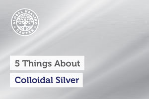 5-things-about-colloidal-silver-Blog