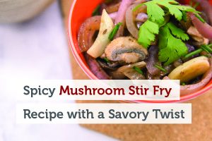 mushroom-stir-fry-blog-300x200
