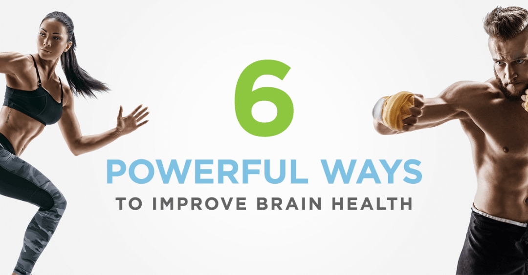 6-Powerful-Ways-to-Improve-Brain-Health